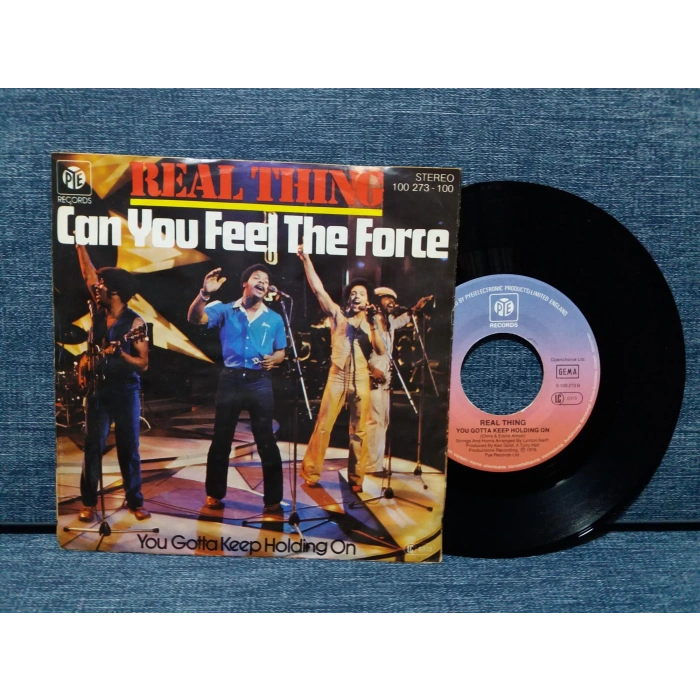 REAL THING CAN YOU FEEL THE FORCE