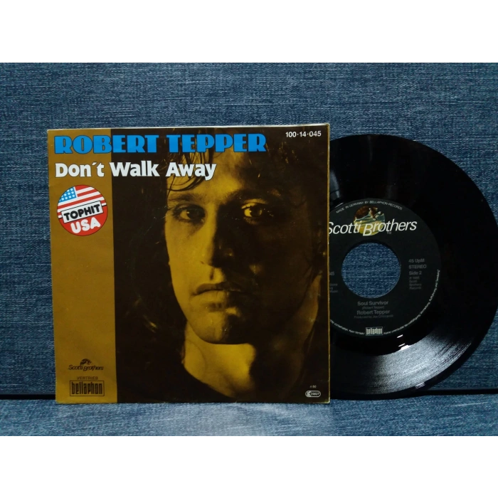 ROBERT TEPPER DONT WALK AWAY - SOUL SURVIVOR