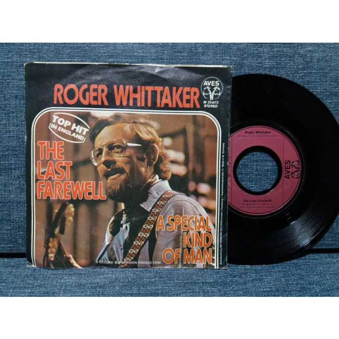 ROGER WHITTAKER LAST FAREWELL