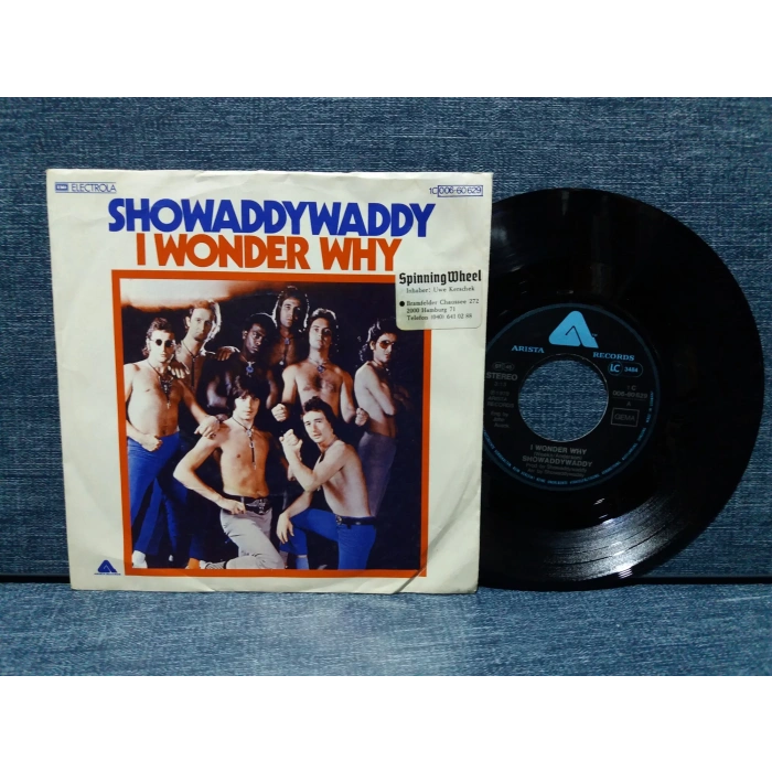 SHOWADDY WADDY I WONDER WHY