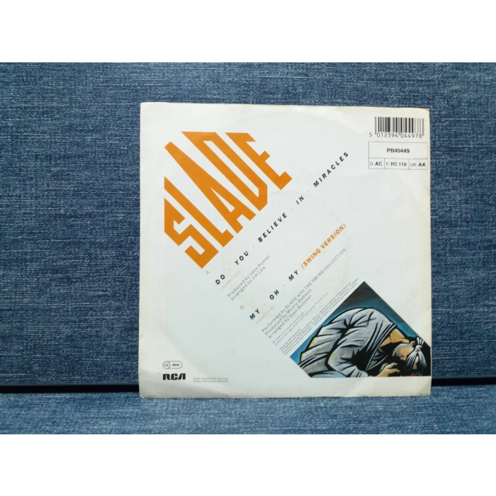 SLADE DO YOU BELIEVE IN MIRACLES