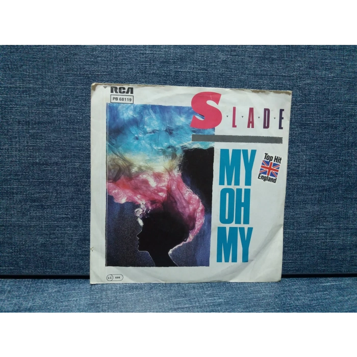SLADE MY OH MY