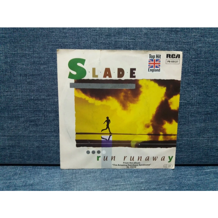 SLADE RUN RUNAWAY
