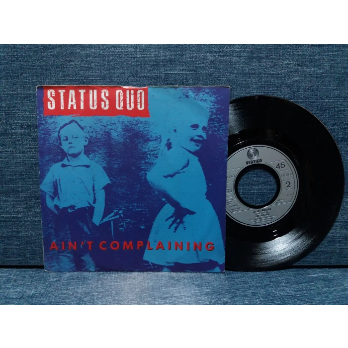 STATUS QUO AINT COMPLAINING