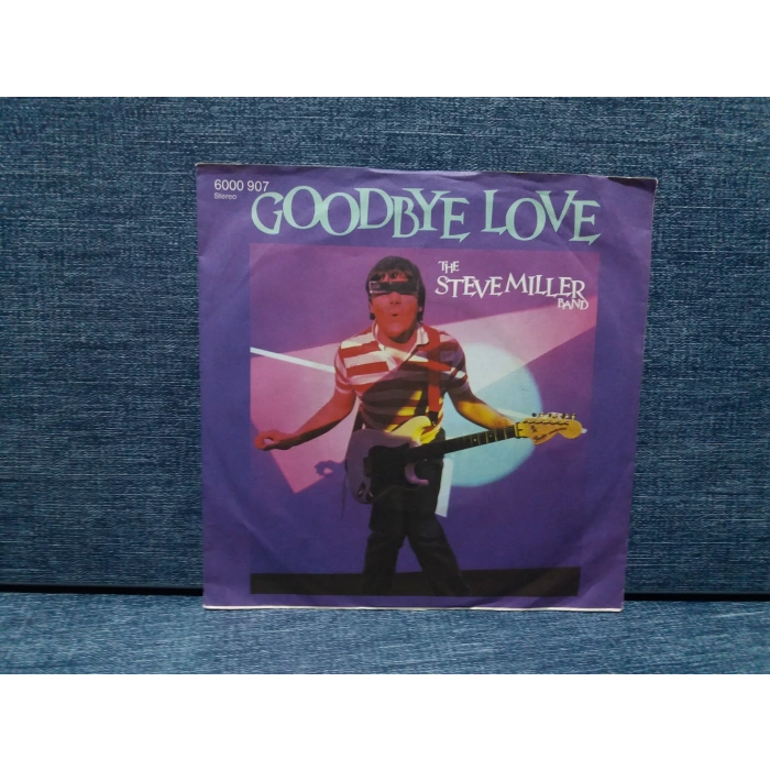 STEVE MILLER BAND GOODBY LOVE
