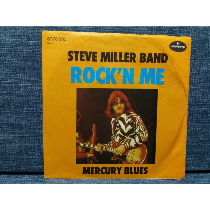 STEVE MILLER BAND ROCK N ME