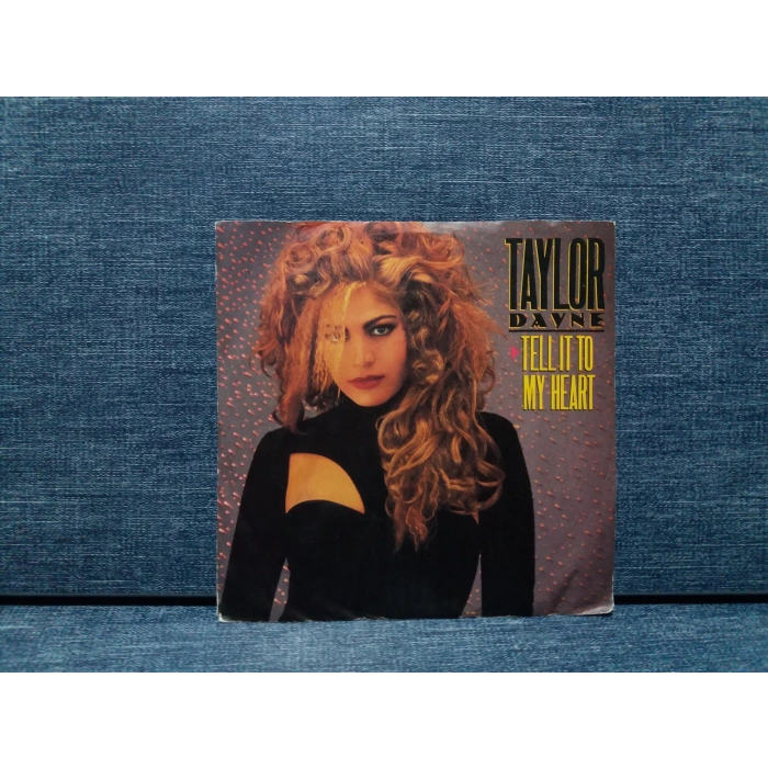 TAYLOR DAYNE TELL IT TO MY HEART