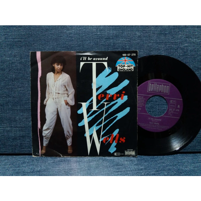 TERRI WELLS I LL BE AROUND