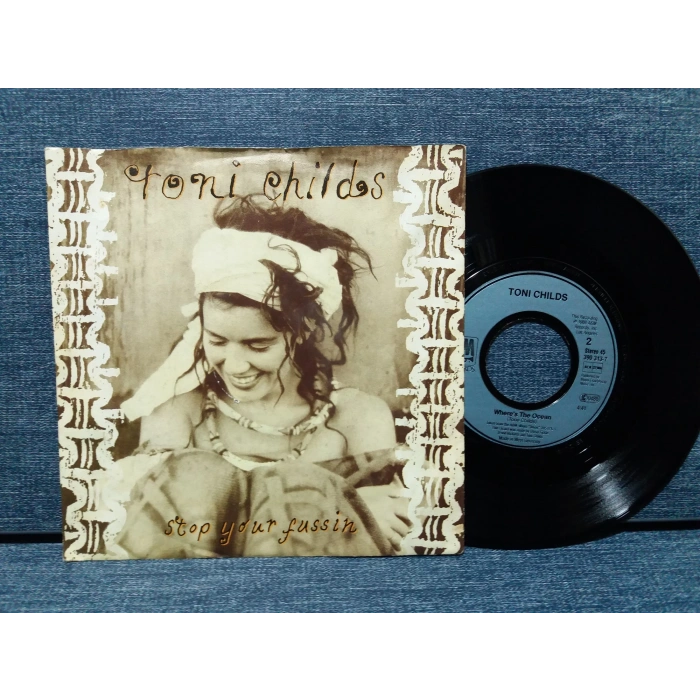 TONI CHILDS STOP YOUR FUSSIN