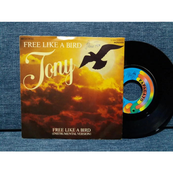 TONY FREE LIKE A BIRD