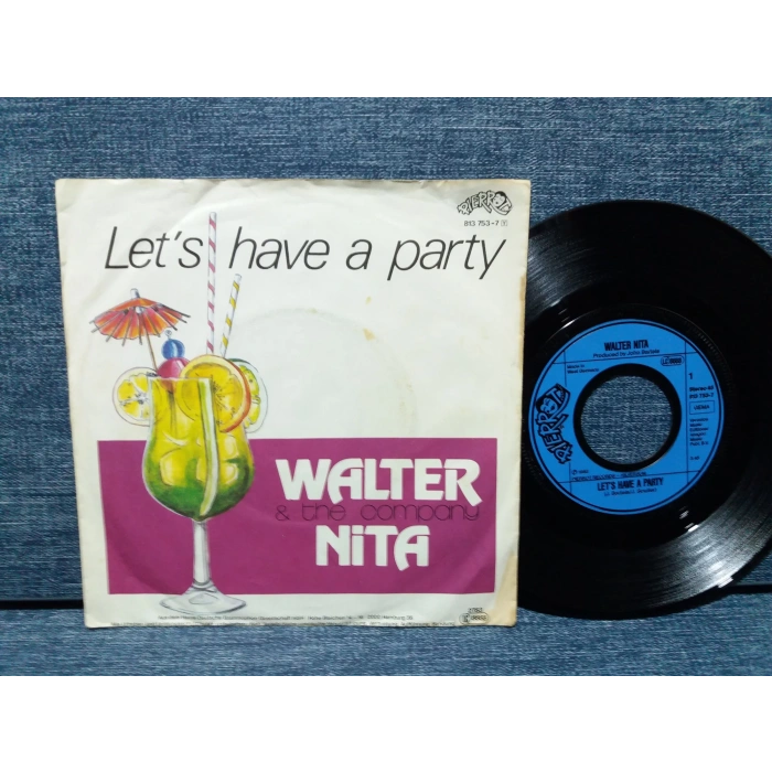WALTER NITA LETS HAVE A PARTY