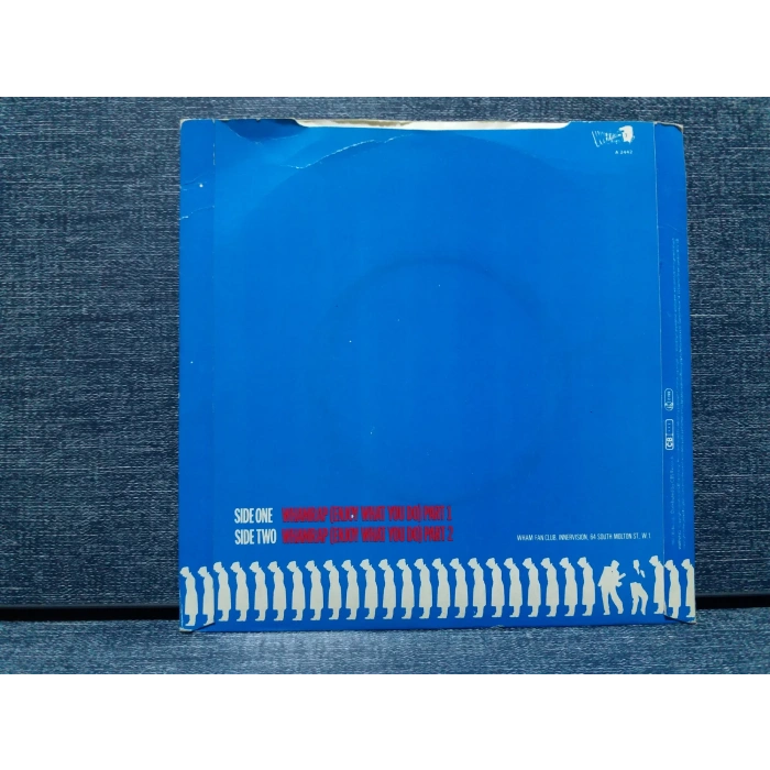 WHAM ENJOY WHAT YOU DO