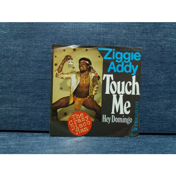 ZIGGIE ADDY TOUCH ME