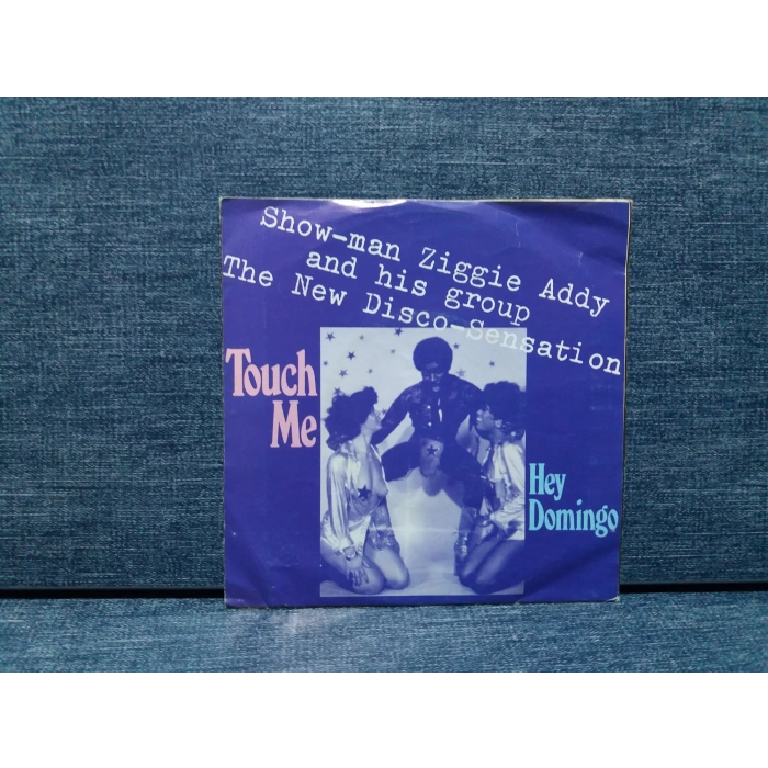 ZIGGIE ADDY TOUCH ME