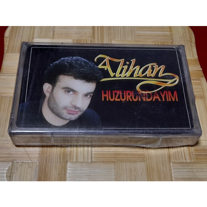 ALİHAN HUZURUNDAYIM MÜZİK KASET