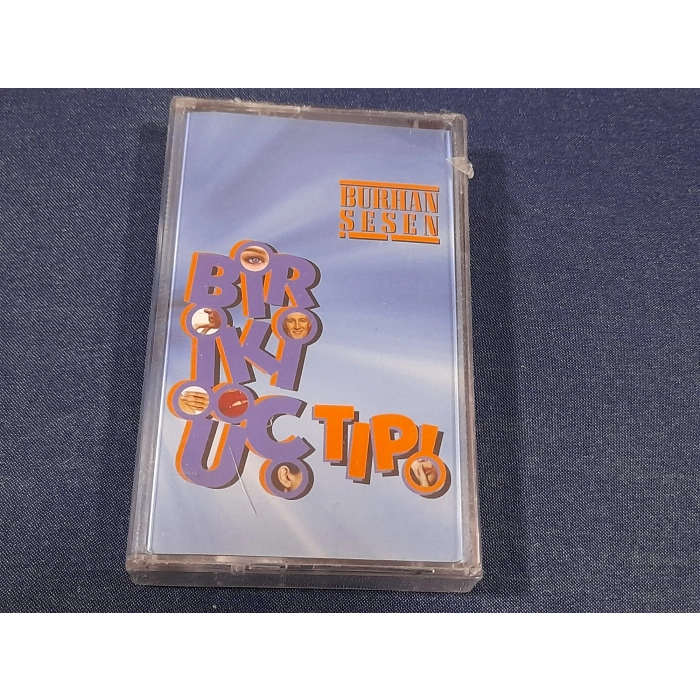 BURHAN ŞEŞEN BİR İKİ ÜÇ TIP  MÜZİK KASET