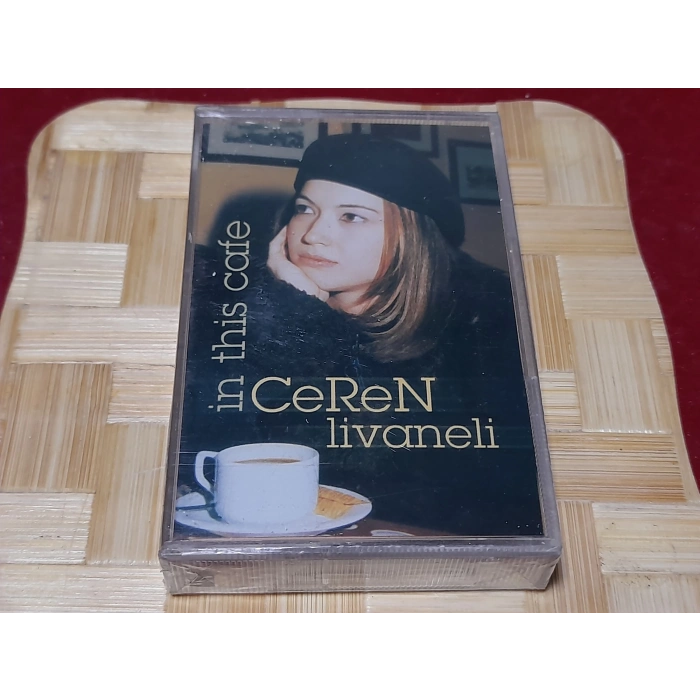 CEREN LİVANELİ IN THIS CAFE MÜZİK KASET