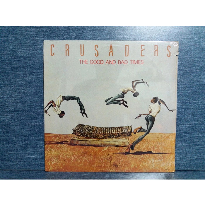 CRUSADERS THE GOOD AND BAD TIMES LP (SIFIR)