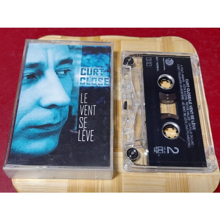 CURT CLOSE LE VENT SE LEVE MÜZİK KASET