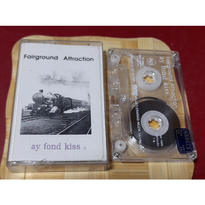 FAIRGROUND ATTRACTION AY FOND KISS MÜZİK KASET