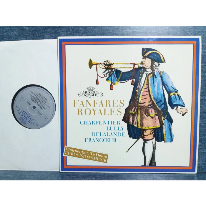FANFARES ROYALES CHARPENTIER LULLY DELALANDE FRANCCEUR LP
