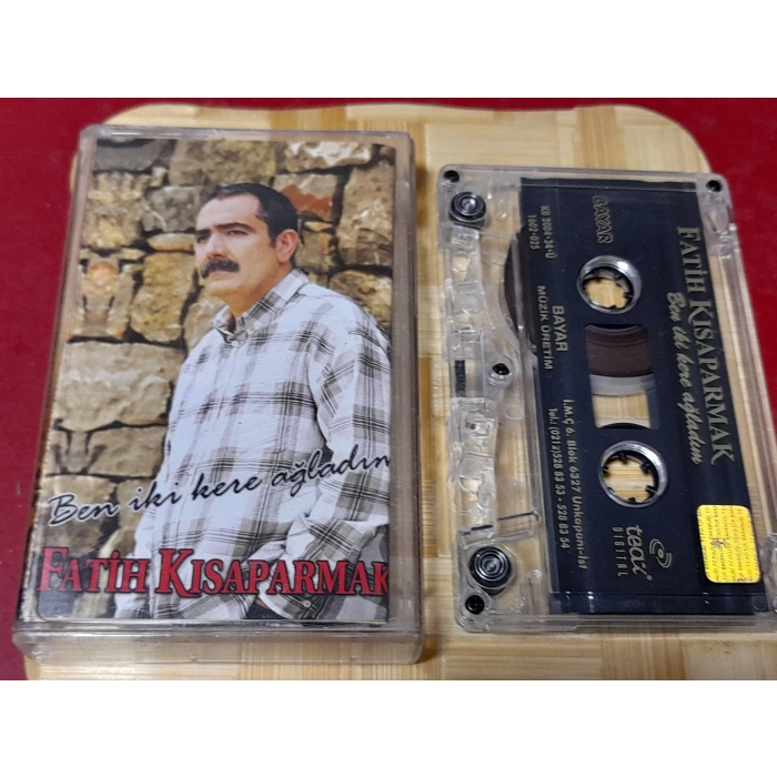 FATİH KISAPARMAK BEN İKİ KERE AĞLADIM MÜZİK KASET