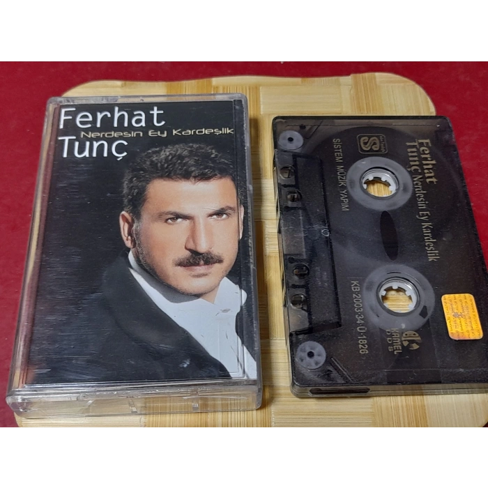 FERHAT TUNÇ NERDESİN MÜZİK KASET