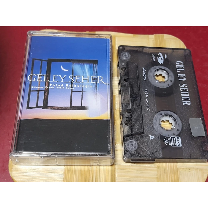 GEL EY SEHER POLAD BÜLBÜLOĞLU MÜZİK KASET