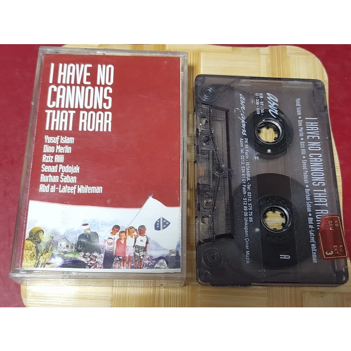 I HAVE CANNONS THAT ROAR MÜZİK KASET