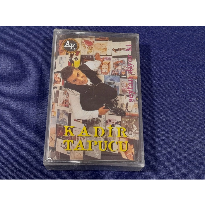 KADİR TAPUCU ŞEYTAN DİYORKİ ÜZİK KASET