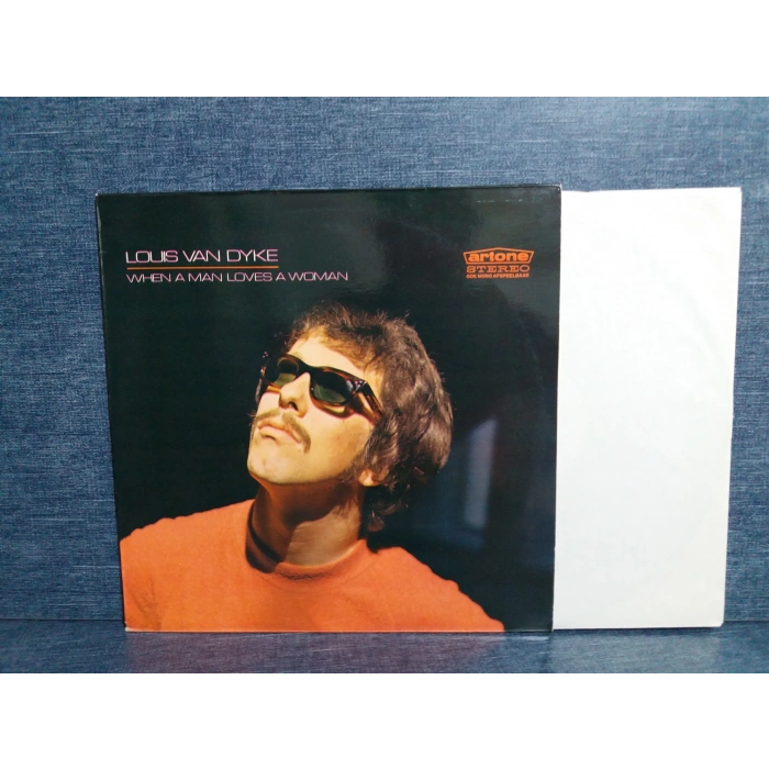 LOUIS VAN DYKE WHEN A MAN LOVES MUSC LP