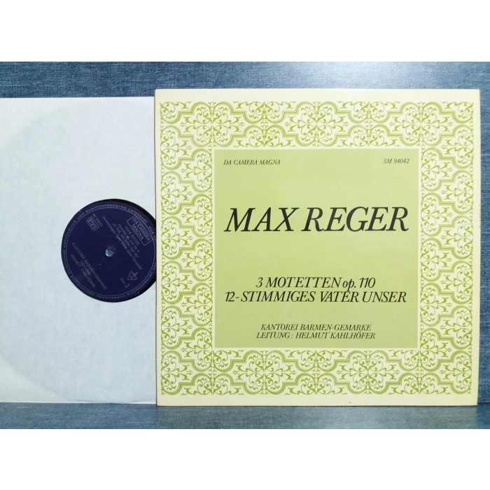 MAX REGER 3 MOTETTEN STIMMIGES VATER UNSER MUSIC LP