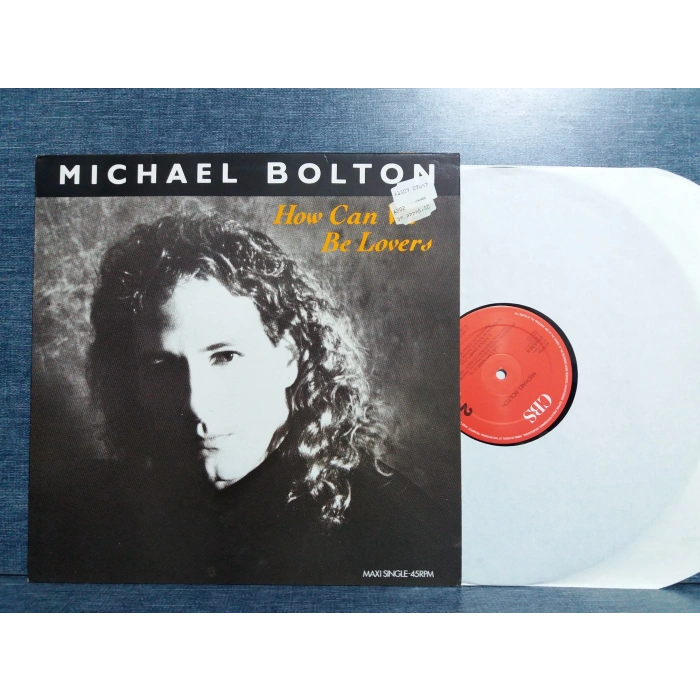 MICHAEL BOLTON HOW CAN WE BE LOVERS MAXI LP