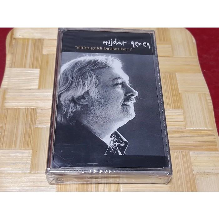 MÜJDAT GEZEN ŞİİRİM GELDİ MÜZİK KASET