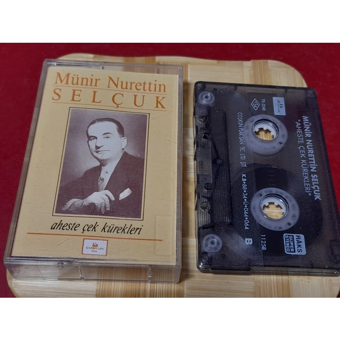 MÜNİR NURETTİN SELÇUK AHESTE ÇEK KÜREKLERİ MÜZİK KASET