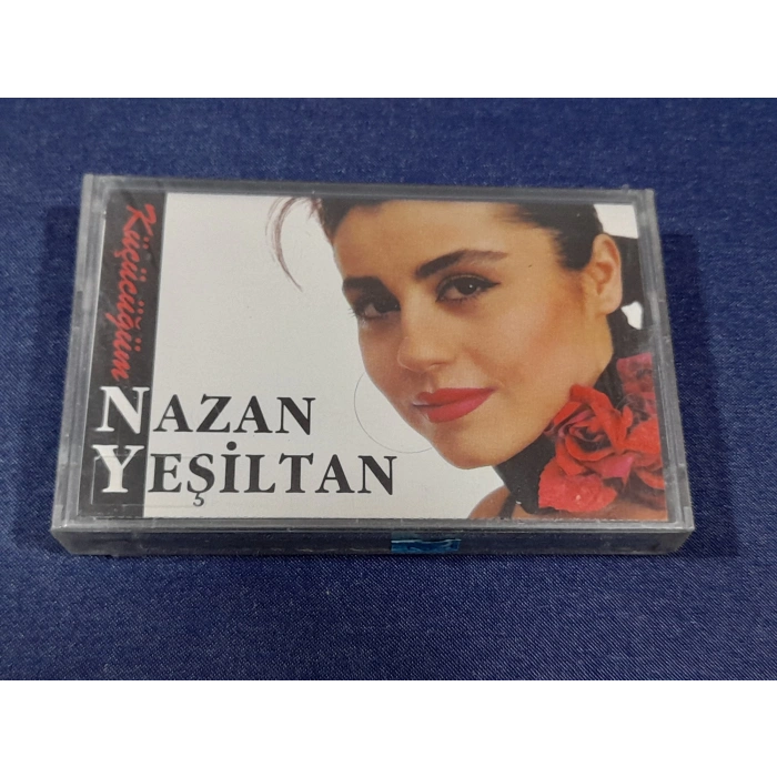 NAZAN YEŞİLTAN KÜÇÜCÜĞÜM MÜZİK KASET