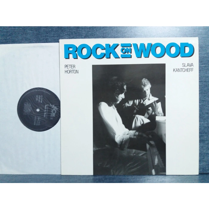 PETER HORTON SLAVA KANTCHEFF ROCK ON WOOD LP