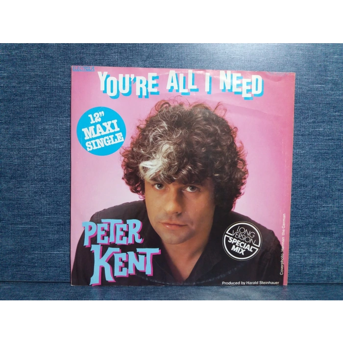 PETER KENT YOURE ALL I NEED  MAXI LP