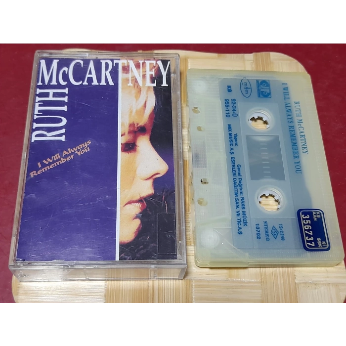 RUTH McCARTNEY I WILL ALWAYS REMEMBER YOU MÜZİK KASET