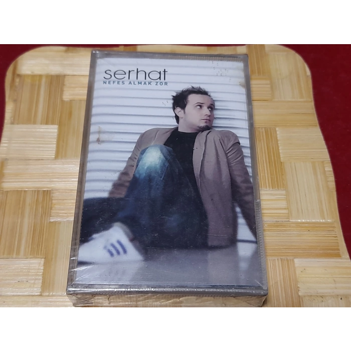 SERHAT NEFES ALMAK ZOR MÜZİK KASET