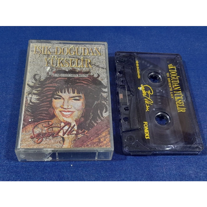 SEZEN AKSU IŞIK DOĞUDAN YÜKSELİR MÜZİK KASET