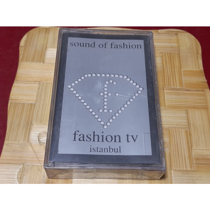 SOUND OF FASHION HITS MÜZİK KASET