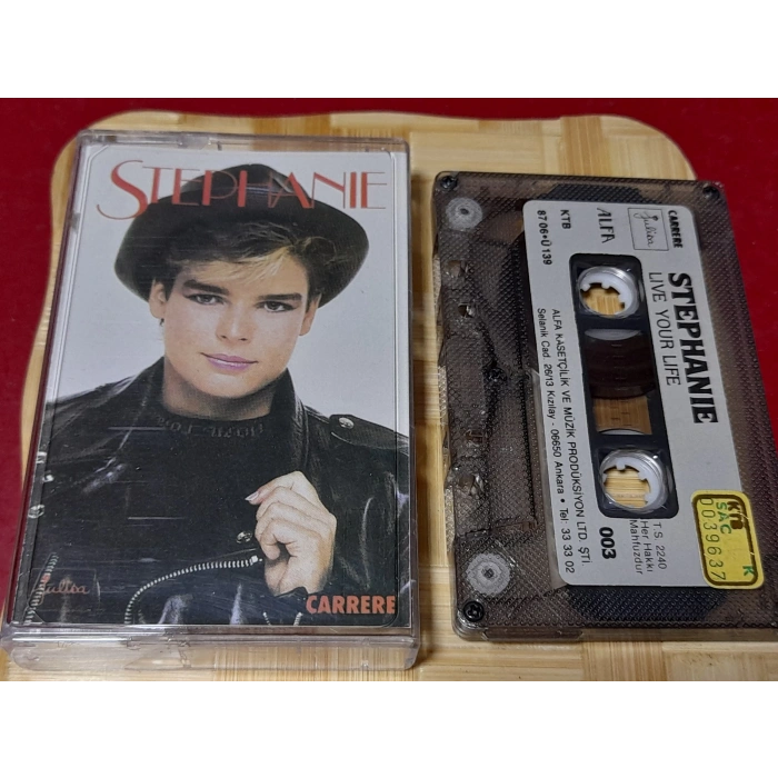 STEPHANIE LIVE YOUR LIFE MÜZİK KASET