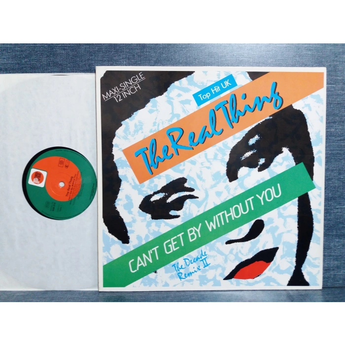 THE REAL THING CANT GET BY WITHOUT YOU MAXI LP