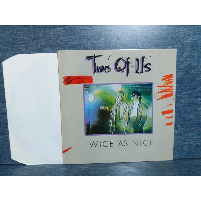 TWO OF US TWICE AS NICE MUSIC LP