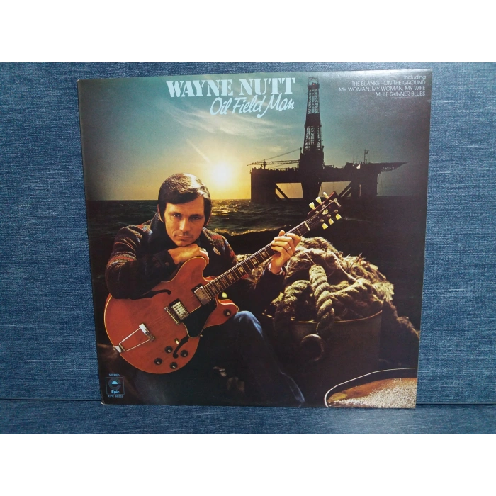 WAYNE NUTT OIL FIELD MAN MUSIC LP