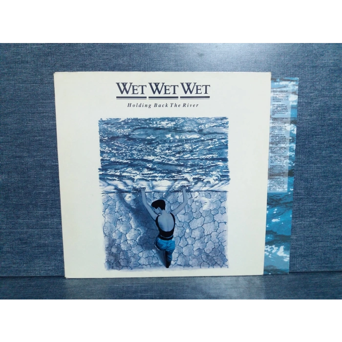WET WET WET HOLDING BACK THE RIVER