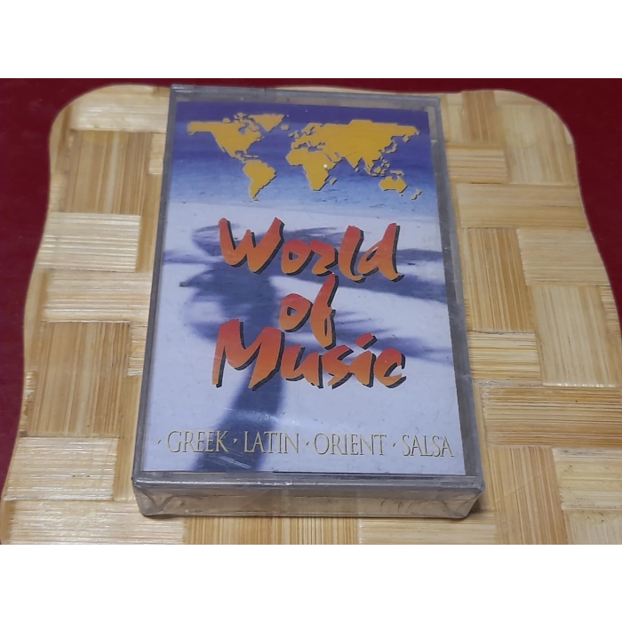 WORLD OF MUSIC GREEK LATIN ORIENTS SALSA MÜZİK KASET