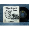 BLACKFOOT SUE SING DONT SPEAK