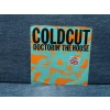 COLDCUT DOCTRIN THE HOUSE